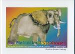 Engel, Ingrid: Der Elefant im Regenbogen