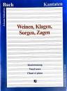 Bach, Johann Sebastian: Weinen, Klagen, Sorgen, Zagen
