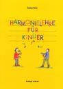 Rieder, Barbara: Harmonielehre für Kinder