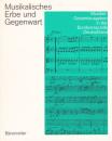 .: Musikalisches Erbe und Gegenwart.