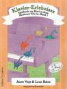 Vogt, Janet +Bates, Leon: Klavier-Erlebnisse - Spielbuch 1