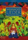 Christine Riedl (Hg.): Weihnachtslieder aus aller Welt - Liederheft