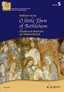 Gruber, Franz Xaver: O little town of Bethlehem