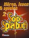 Oldenkamp Michiel + Kastelein Jaap: HOEREN LESEN & SPIELEN 2 - SOLO SPIELBUCH