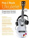 Pfeiffer Elisabeth: Pop + Rock Ukulele - Fingerstyle Etüden