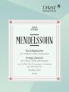 Mendelssohn Bartholdy Felix: Quintette op 18 + 87