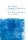 Thust, Karl Christian: Die Lieder des Evangelischen Gesangbuchs