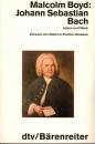 Boyd, Malcolm: Johann Sebastian Bach