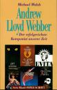 Walsh, Michael: Andrew Lloyd Webber