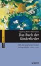 Weber-Kellermann, Ingebor: Das Buch der Kinderlieder