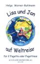 Warner-Buhlmann, Helga: Lisa und Jan auf Weltreise