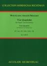 Mozart, Wolfgang Amadeus: Vier Quartette