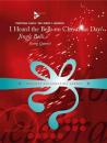 Anderson, Dennis C. (Bearb.): I heard the bells on christmas day + Jingle bells