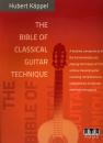 Käppel, Hubert: The bible of classical guitar technique