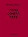 Krol, Bernhard: Piano contra Bass op. 101