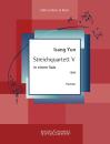 Yun, Isang: Streichquartett V