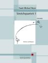Beyer, Frank Michael: Streichquartett I