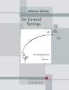 Kalitzke, Johannes: Six Covered Settings