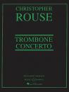 Rouse, Christopher: Posaunenkonzert