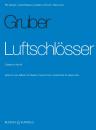 Gruber, HK (Heinz Karl): Luftschlösser