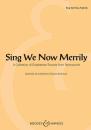 Bolkovac, Edward (Hrsg.): Sing We Now Merrily