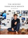 Bendzko, Tim: Immer noch Mensch