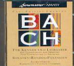 Bach, Carl Philipp Emanuel (1714-1788): Für Kenner und Liebhaber