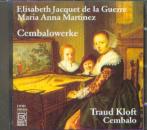 Guerre de la, Elisabeth Jacquet/ Martinez, M.: Cembalowerke