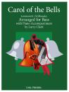 Leontovich, Mykola Dmytrovich / Wilhousky, Pe: Carol of the Bells