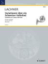 Lachner Franz: Variationen über ein Schweizer Volkslied