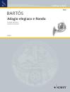 Bartos Jan Zdenek: Adagio Elegiaco und Rondo