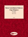 Castelnuovo Tedesco Mario: Fuga elegiaca
