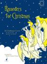 Carson Turner, Barrie (Hrsg.): Recorders for christmas