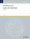 Korngold Erich Wolfgang: Lieder des Abschieds op 14