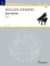 Müller Siemens Detlev: 3 Stücke