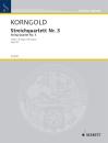 Korngold Erich Wolfgang: Quartett 3 D-Dur op 34