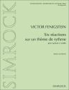 Fenigstein, Viktor: Six réactions sur un thème de rythme