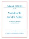 Fetrás, Oskar: Mondnacht auf der Alster op. 60