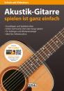 Akustik-Gitarre spielen ist ganz einfach