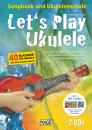 Schusterbauer, Daniel: Let's Play Ukulele