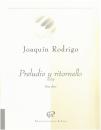 Rodrigo, Joaquín: Preludio y ritornello