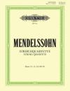 Mendelssohn Bartholdy, Felix: Streichquartette