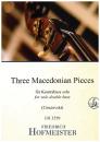 Pohlit, Hannes: Three Macedonian Pieces