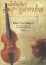 Berger, Dietmar (Bearb.): Divertissements für Viola da Gamba solo Vol. 2