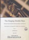 Bradetich, Jeffrey (Hrsg.): The Singing Double Bass 2