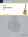 Uhl Alfred: Sonate classica