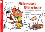 Theisen, Hildegard (Hrsg.): Flötenvogels Winterlieder