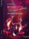 Bergmann, Martina (Hrsg.): Weihnachten mal anders