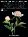 Austin, Glenda Bearb.: Solos for the Sanctuary – Preludes and Postludes