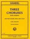 HANDEL G: HANDEL 3 CHORUSES FROM MESSIAH